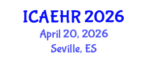 International Conference on Agricultural Engineering and Horticulture Research (ICAEHR) April 20, 2026 - Seville, Spain International Conference on Agricultural Engineering and Horticulture Research (ICAEHR) April 20, 2026 - Seville, Spain