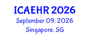 International Conference on Agricultural Engineering and Horticulture Research (ICAEHR) September 09, 2026 - Singapore, Singapore