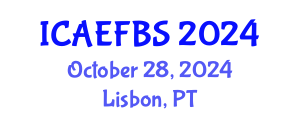 International Conference on Agricultural Engineering, Food and Beverage Systems (ICAEFBS) October 28, 2024 - Lisbon, Portugal