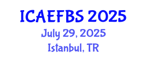 International Conference on Agricultural Engineering, Food and Beverage Systems (ICAEFBS) July 29, 2025 - Istanbul, Turkey