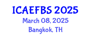International Conference on Agricultural Engineering, Food and Beverage Systems (ICAEFBS) March 08, 2025 - Bangkok, Thailand