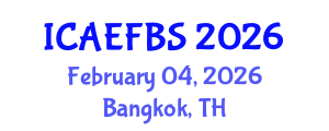 International Conference on Agricultural Engineering, Food and Beverage Systems (ICAEFBS) February 04, 2026 - Bangkok, Thailand