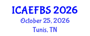 International Conference on Agricultural Engineering, Food and Beverage Systems (ICAEFBS) October 25, 2026 - Tunis, Tunisia International Conference on Agricultural Engineering, Food and Beverage Systems (ICAEFBS) October 25, 2026 - Tunis, Tunisia