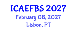 International Conference on Agricultural Engineering, Food and Beverage Systems (ICAEFBS) February 08, 2027 - Lisbon, Portugal International Conference on Agricultural Engineering, Food and Beverage Systems (ICAEFBS) February 08, 2027 - Lisbon, Portugal