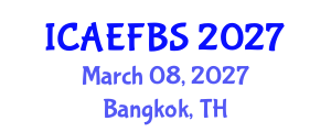 International Conference on Agricultural Engineering, Food and Beverage Systems (ICAEFBS) March 08, 2027 - Bangkok, Thailand International Conference on Agricultural Engineering, Food and Beverage Systems (ICAEFBS) March 08, 2027 - Bangkok, Thailand