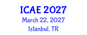 International Conference on Agricultural Engineering (ICAE) March 22, 2027 - Istanbul, Turkey International Conference on Agricultural Engineering (ICAE) March 22, 2027 - Istanbul, Turkey