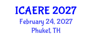International Conference on Agricultural, Environmental and Resource Economics (ICAERE) February 24, 2027 - Phuket, Thailand International Conference on Agricultural, Environmental and Resource Economics (ICAERE) February 24, 2027 - Phuket, Thailand