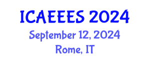International Conference on Agricultural, Environmental, Ecological and Ecosystems Sciences (ICAEEES) September 12, 2024 - Rome, Italy