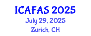 International Conference on Agricultural, Food and Animal Sciences (ICAFAS) July 29, 2025 - Zurich, Switzerland