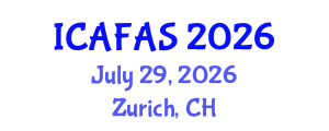 International Conference on Agricultural, Food and Animal Sciences (ICAFAS) July 29, 2026 - Zurich, Switzerland