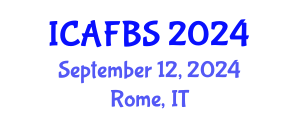 International Conference on Agricultural, Food and Biological Sciences (ICAFBS) September 12, 2024 - Rome, Italy