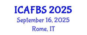 International Conference on Agricultural, Food and Biological Sciences (ICAFBS) September 16, 2025 - Rome, Italy