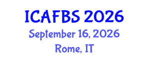 International Conference on Agricultural, Food and Biological Sciences (ICAFBS) September 16, 2026 - Rome, Italy