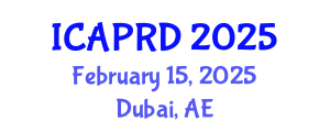 International Conference on Agricultural Policies and Rural Development (ICAPRD) February 15, 2025 - Dubai, United Arab Emirates