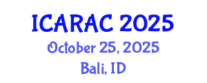 International Conference on Agricultural Robotics, Automation and Control (ICARAC) October 25, 2025 - Bali, Indonesia