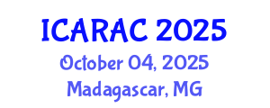 International Conference on Agricultural Robotics, Automation and Control (ICARAC) October 04, 2025 - Madagascar, Madagascar