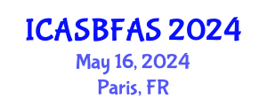 International Conference on Agricultural Science, Biotechnology, Food and Animal Science (ICASBFAS) May 16, 2024 - Paris, France