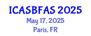 International Conference on Agricultural Science, Biotechnology, Food and Animal Science (ICASBFAS) May 17, 2025 - Paris, France