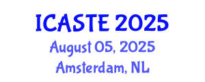 International Conference on Agricultural Science, Technology and Engineering (ICASTE) August 05, 2025 - Amsterdam, Netherlands