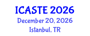 International Conference on Agricultural Science, Technology and Engineering (ICASTE) December 20, 2026 - Istanbul, Turkey International Conference on Agricultural Science, Technology and Engineering (ICASTE) December 20, 2026 - Istanbul, Turkey