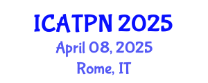 International Conference on Agricultural Technology and Plant Nutrition (ICATPN) April 08, 2025 - Rome, Italy