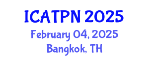 International Conference on Agricultural Technology and Plant Nutrition (ICATPN) February 04, 2025 - Bangkok, Thailand