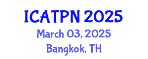 International Conference on Agricultural Technology and Plant Nutrition (ICATPN) March 03, 2025 - Bangkok, Thailand