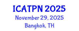 International Conference on Agricultural Technology and Plant Nutrition (ICATPN) November 29, 2025 - Bangkok, Thailand