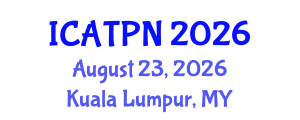 International Conference on Agricultural Technology and Plant Nutrition (ICATPN) August 23, 2026 - Kuala Lumpur, Malaysia