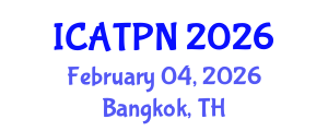 International Conference on Agricultural Technology and Plant Nutrition (ICATPN) February 04, 2026 - Bangkok, Thailand