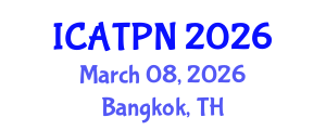 International Conference on Agricultural Technology and Plant Nutrition (ICATPN) March 08, 2026 - Bangkok, Thailand
