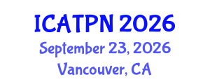 International Conference on Agricultural Technology and Plant Nutrition (ICATPN) September 23, 2026 - Vancouver, Canada