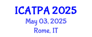 International Conference on Agricultural Technology and Precision Agriculture (ICATPA) May 03, 2025 - Rome, Italy