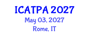 International Conference on Agricultural Technology and Precision Agriculture (ICATPA) May 03, 2027 - Rome, Italy International Conference on Agricultural Technology and Precision Agriculture (ICATPA) May 03, 2027 - Rome, Italy