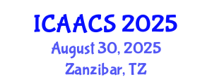 International Conference on Agriculture, Agronomy and Crop Sciences (ICAACS) August 30, 2025 - Zanzibar, Tanzania