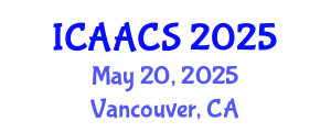 International Conference on Agriculture, Agronomy and Crop Sciences (ICAACS) May 20, 2025 - Vancouver, Canada