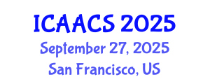 International Conference on Agriculture, Agronomy and Crop Sciences (ICAACS) September 27, 2025 - San Francisco, United States