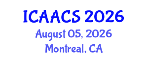 International Conference on Agriculture, Agronomy and Crop Sciences (ICAACS) August 05, 2026 - Montreal, Canada International Conference on Agriculture, Agronomy and Crop Sciences (ICAACS) August 05, 2026 - Montreal, Canada