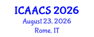 International Conference on Agriculture, Agronomy and Crop Sciences (ICAACS) August 23, 2026 - Rome, Italy International Conference on Agriculture, Agronomy and Crop Sciences (ICAACS) August 23, 2026 - Rome, Italy