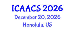 International Conference on Agriculture, Agronomy and Crop Sciences (ICAACS) December 20, 2026 - Honolulu, United States International Conference on Agriculture, Agronomy and Crop Sciences (ICAACS) December 20, 2026 - Honolulu, United States