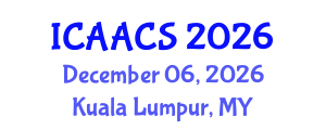 International Conference on Agriculture, Agronomy and Crop Sciences (ICAACS) December 06, 2026 - Kuala Lumpur, Malaysia International Conference on Agriculture, Agronomy and Crop Sciences (ICAACS) December 06, 2026 - Kuala Lumpur, Malaysia