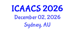 International Conference on Agriculture, Agronomy and Crop Sciences (ICAACS) December 02, 2026 - Sydney, Australia International Conference on Agriculture, Agronomy and Crop Sciences (ICAACS) December 02, 2026 - Sydney, Australia