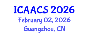 International Conference on Agriculture, Agronomy and Crop Sciences (ICAACS) February 02, 2026 - Guangzhou, China International Conference on Agriculture, Agronomy and Crop Sciences (ICAACS) February 02, 2026 - Guangzhou, China