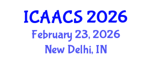 International Conference on Agriculture, Agronomy and Crop Sciences (ICAACS) February 23, 2026 - New Delhi, India International Conference on Agriculture, Agronomy and Crop Sciences (ICAACS) February 23, 2026 - New Delhi, India