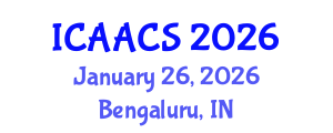 International Conference on Agriculture, Agronomy and Crop Sciences (ICAACS) January 26, 2026 - Bengaluru, India International Conference on Agriculture, Agronomy and Crop Sciences (ICAACS) January 26, 2026 - Bengaluru, India