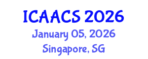 International Conference on Agriculture, Agronomy and Crop Sciences (ICAACS) January 05, 2026 - Singapore, Singapore International Conference on Agriculture, Agronomy and Crop Sciences (ICAACS) January 05, 2026 - Singapore, Singapore