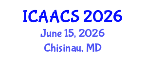 International Conference on Agriculture, Agronomy and Crop Sciences (ICAACS) June 15, 2026 - Chisinau, Republic of Moldova International Conference on Agriculture, Agronomy and Crop Sciences (ICAACS) June 15, 2026 - Chisinau, Republic of Moldova