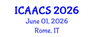 International Conference on Agriculture, Agronomy and Crop Sciences (ICAACS) June 01, 2026 - Rome, Italy International Conference on Agriculture, Agronomy and Crop Sciences (ICAACS) June 01, 2026 - Rome, Italy
