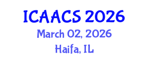 International Conference on Agriculture, Agronomy and Crop Sciences (ICAACS) March 02, 2026 - Haifa, Israel International Conference on Agriculture, Agronomy and Crop Sciences (ICAACS) March 02, 2026 - Haifa, Israel