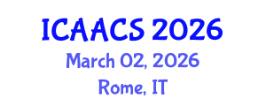 International Conference on Agriculture, Agronomy and Crop Sciences (ICAACS) March 02, 2026 - Rome, Italy International Conference on Agriculture, Agronomy and Crop Sciences (ICAACS) March 02, 2026 - Rome, Italy